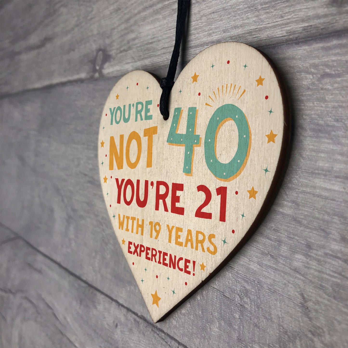 40th Birthday Gift Wooden Heart 40th Decoration 40 Forty Today