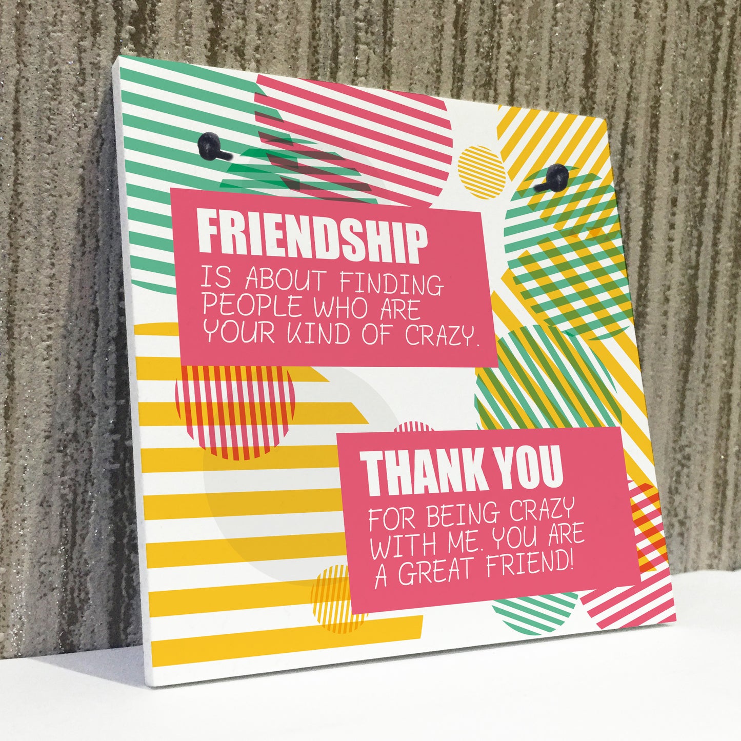 Crazy Friendship Sign Best Friend Hanging Plaque Thank You Gifts