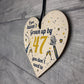 Funny Happy Birthday 47 Wood Heart Man Wife Grandma Grandad