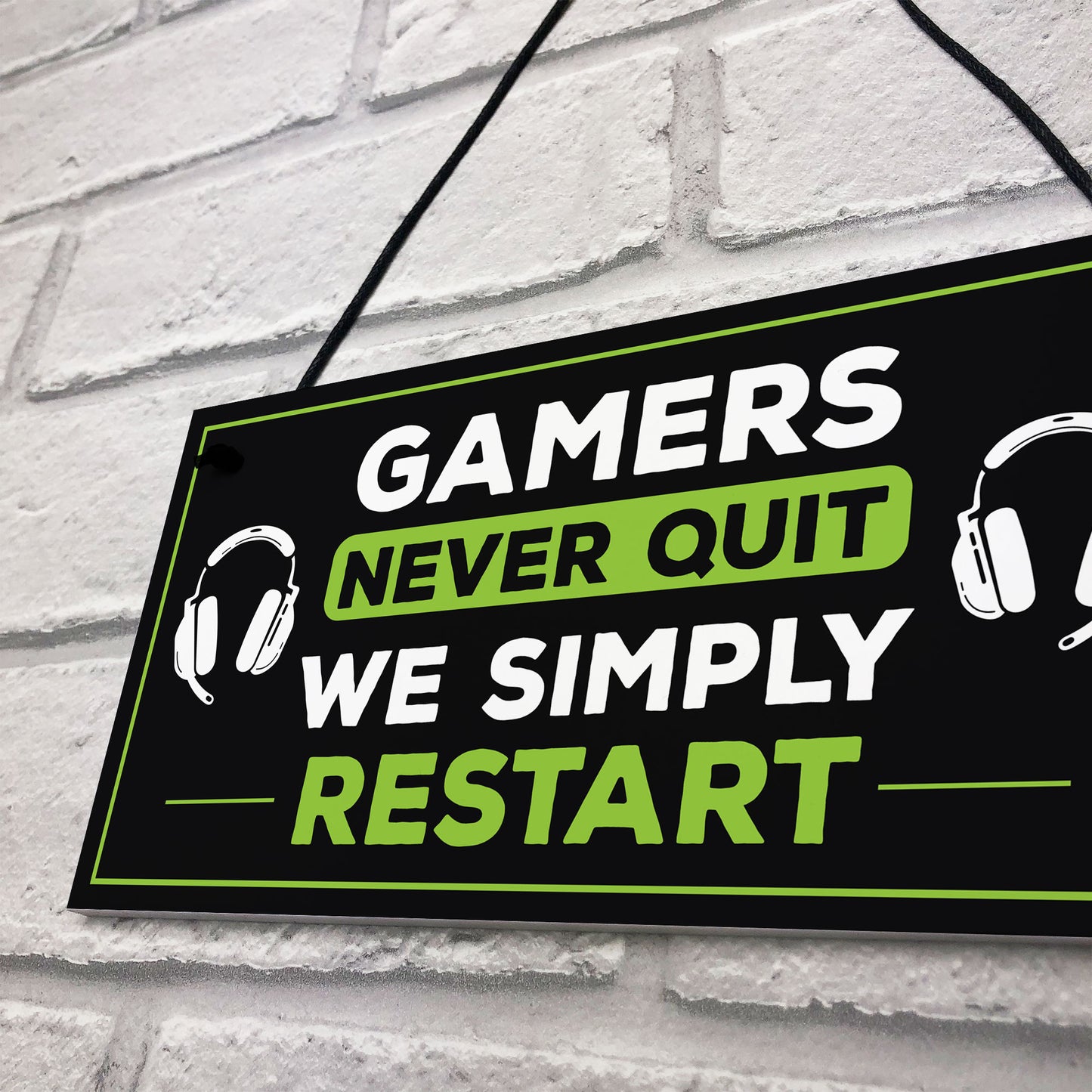 Gamers Never Quite Novelty Gaming Decor Sign For Games Room