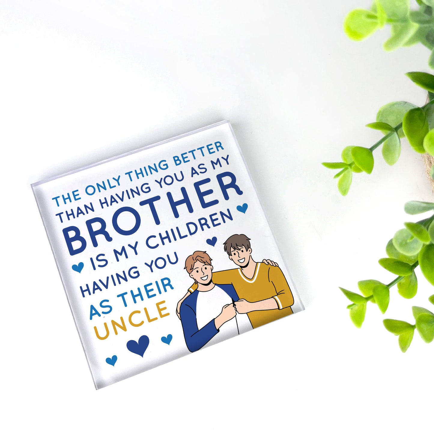 Brother And Uncle Gifts Acrylic Plaque Gifts For Him Brother