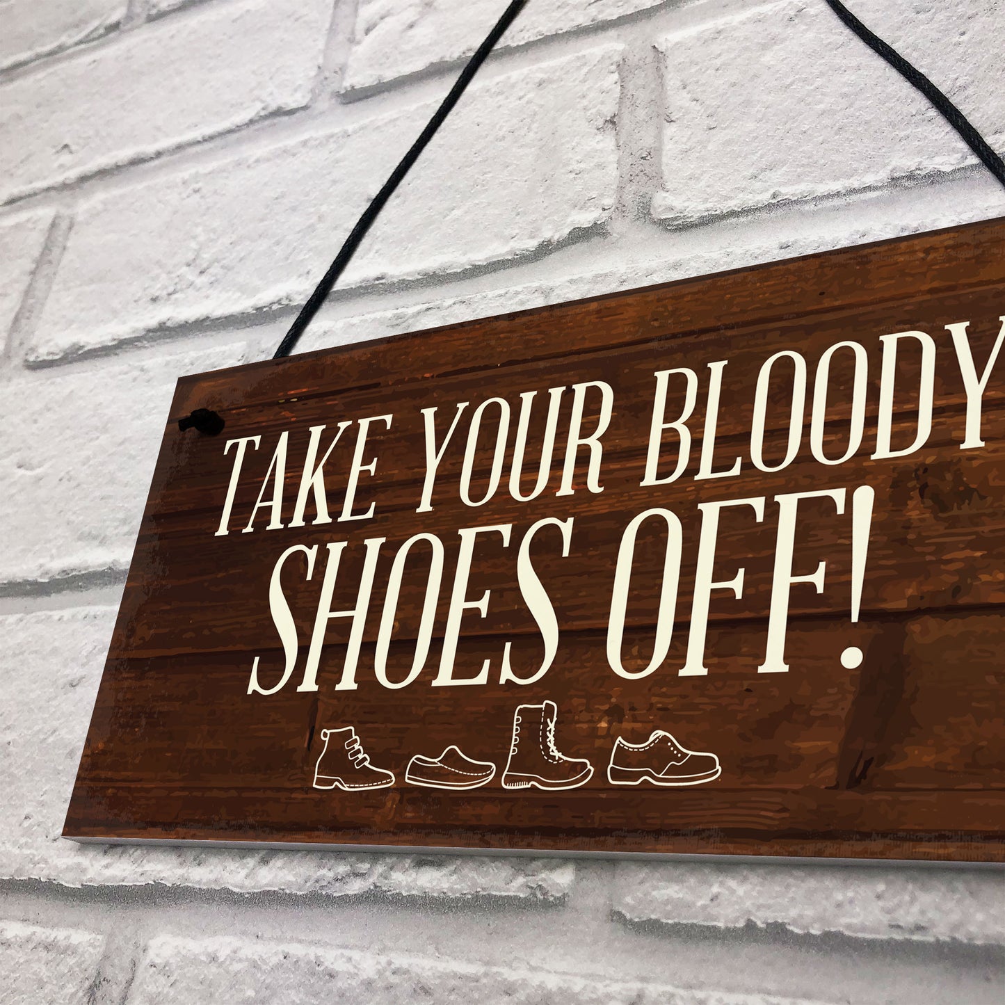 Funny Sign Take Off Your Shoes Plaque Sign House Porch Decor