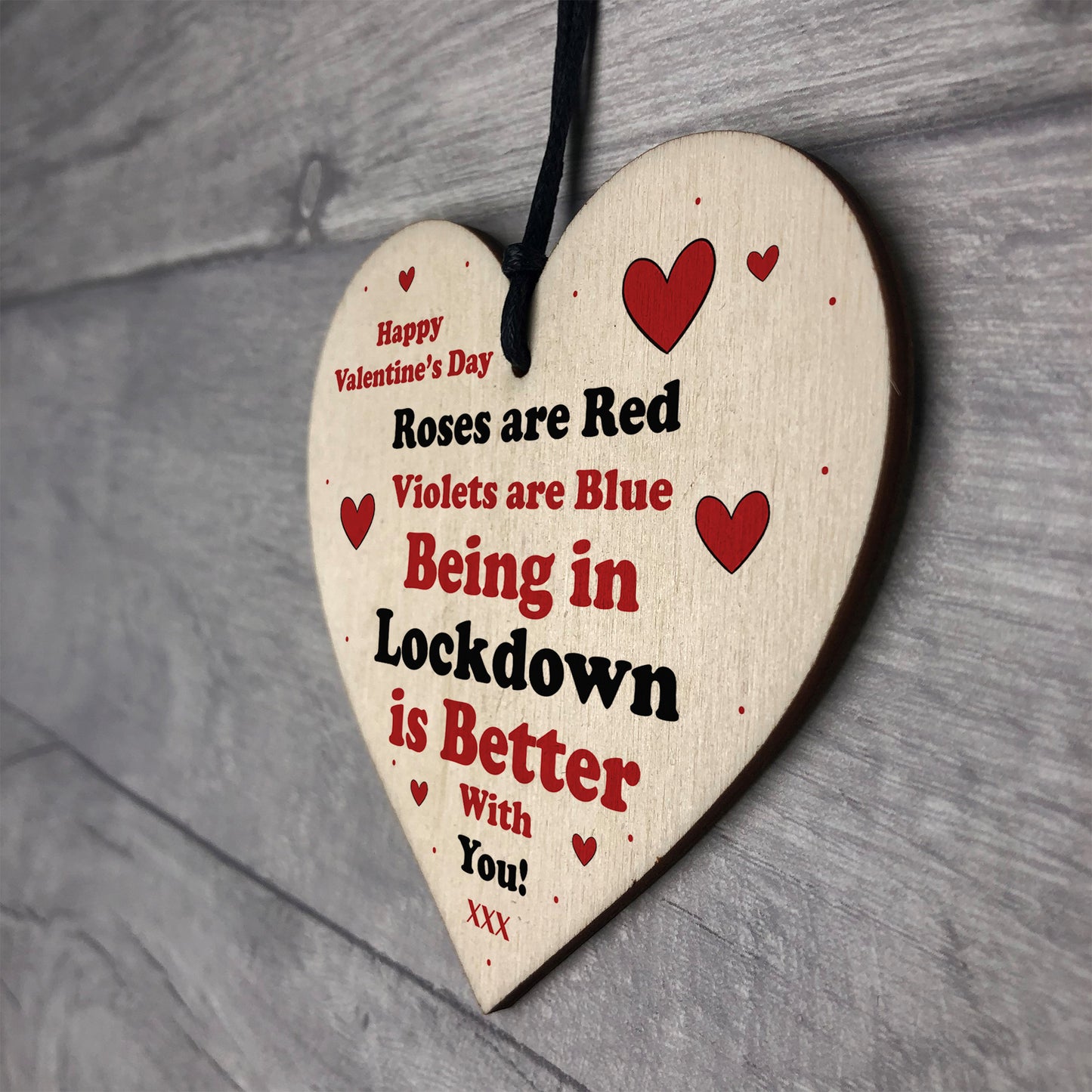 Valentines Day Wooden Heart Sign Lockdown Gift For Boyfriend