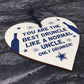 Funny Gift For Uncle Birthday Christmas Wood Heart Gift For Him