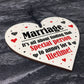 Marriage Special Person To Annoy For A Lifetime Funny Wood Heart