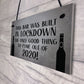 Lockdown Bar Built 2020 Funny Home Bar Sign Man Cave Shed Sign