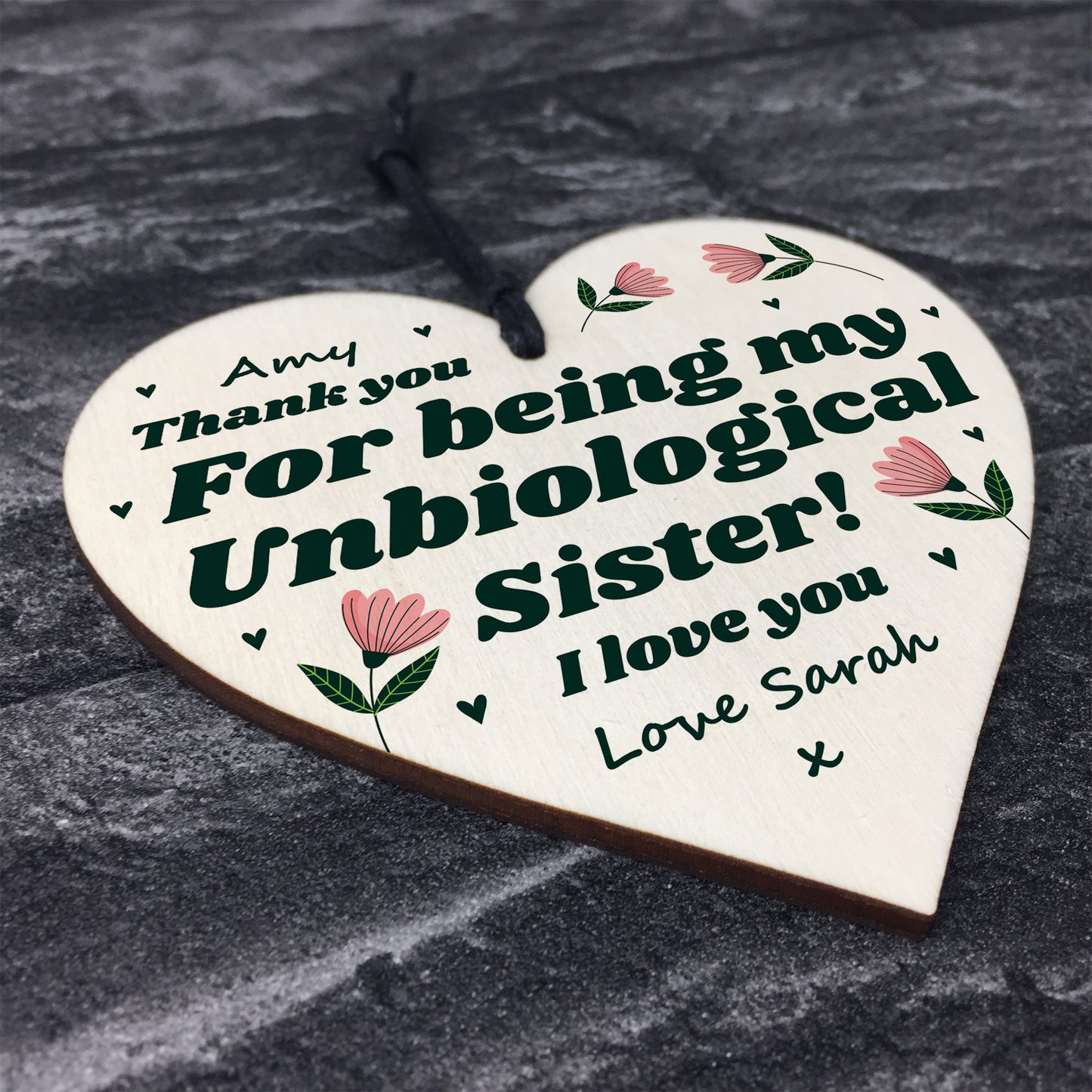 Best Friend Plaque Personalised Wooden Heart Unbiological Sister