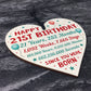 Funny 21st Birthday Card Wooden Hanging Heart Twenty One Gift