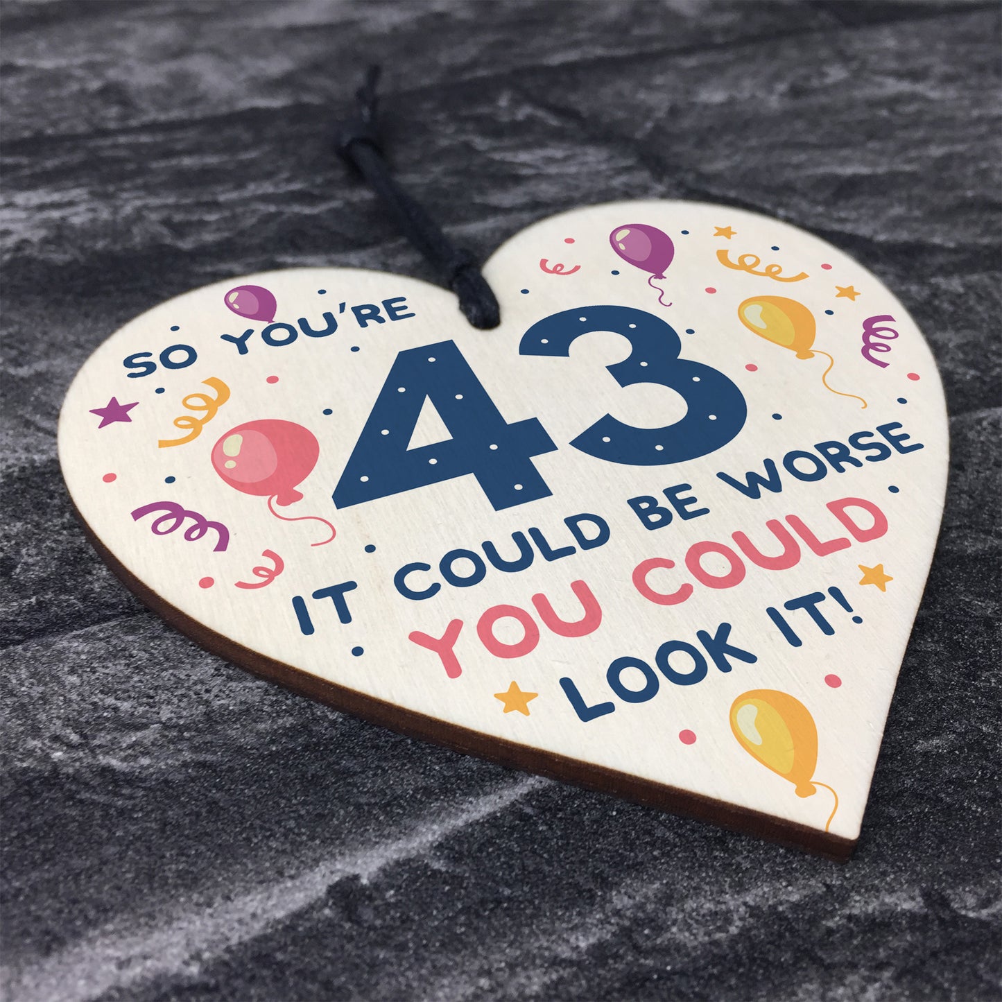 Novelty 43rd Birthday Gifts Wood Heart Sign Funny Present