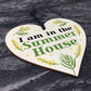 I Am In The Summerhouse Sign Hanging Door Sign Wood Heart
