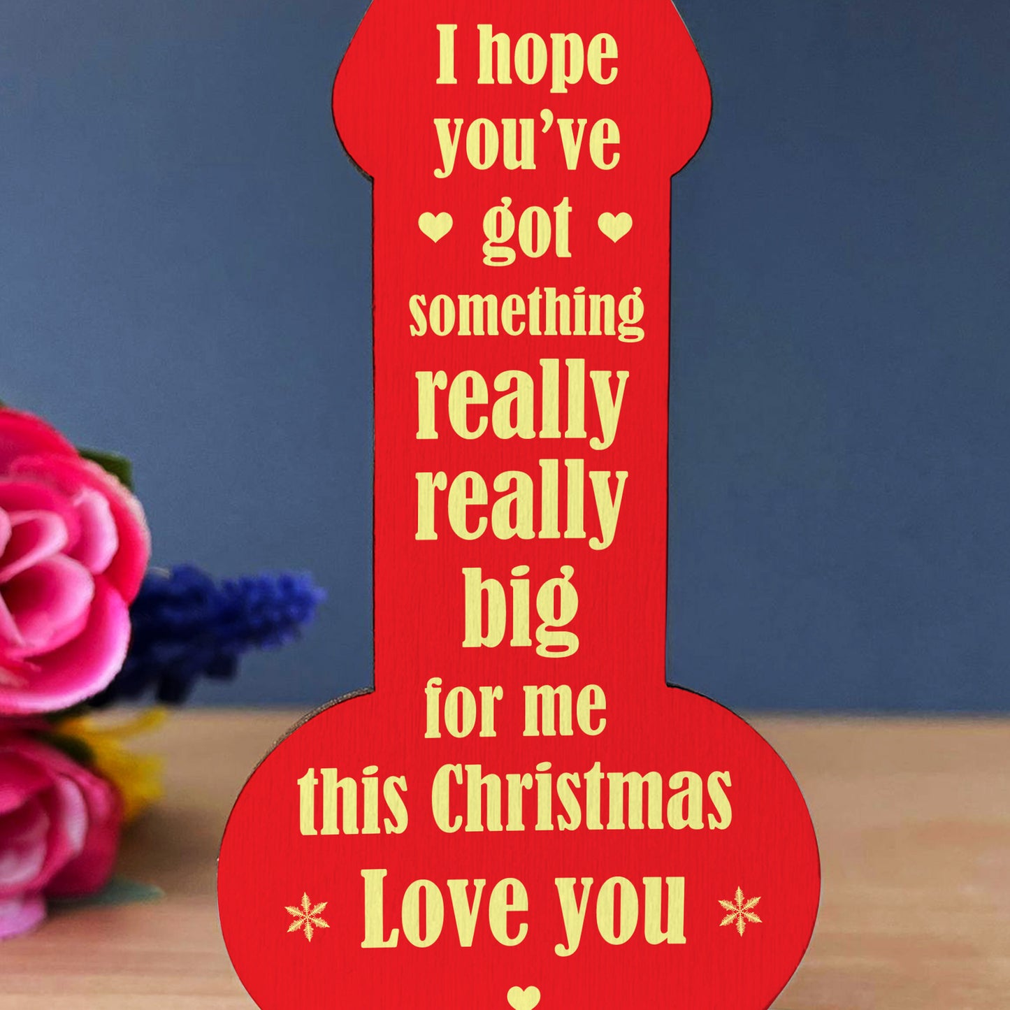 Funny RUDE Boyfriend Husband Gift For Christmas Wooden Plaque