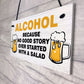 Funny Joke BAR SIGN Shed Sign Home Bar Sign Hanging Wall Plaque