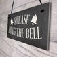 PLEASE RING THE BELL House Door Hanging Plaque Garden Sign