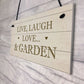 Live Love Laugh Hanging Garden Sign Novelty Plaque For Garden