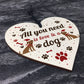 All You Need Is Love And A Dog Gift Xmas Hanging Heart Decor