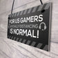 Funny Gaming Sign Gamer Gift For Son Lockdown Gift Bedroom
