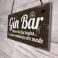 Gin Bar Sign Man Cave Bar Plaque Alcohol Novelty Shabby Gift