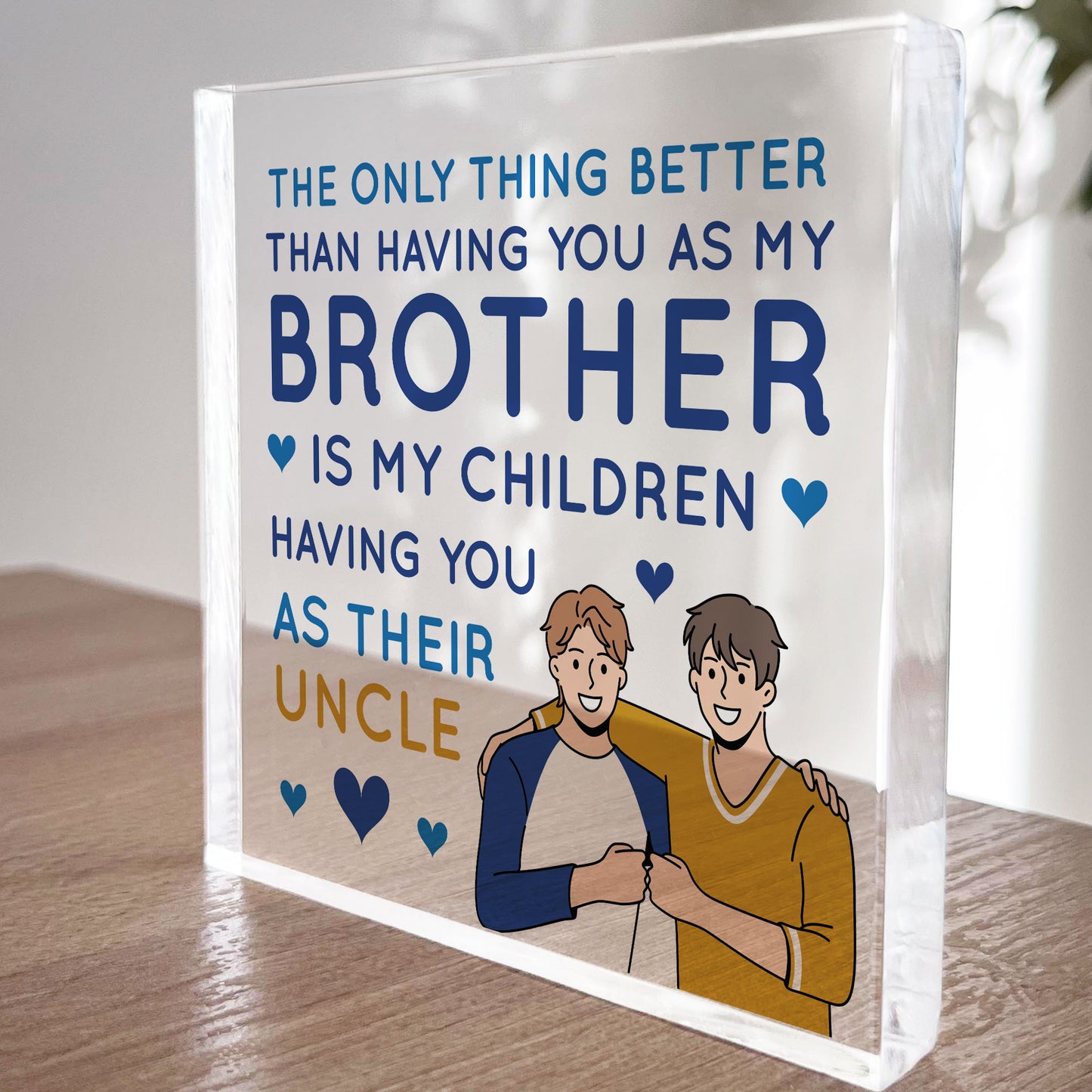 Brother And Uncle Gifts Acrylic Plaque Gifts For Him Brother