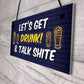 Funny Lets Get Drunk Hanging Home Bar Sign Alcohol Gift Beer