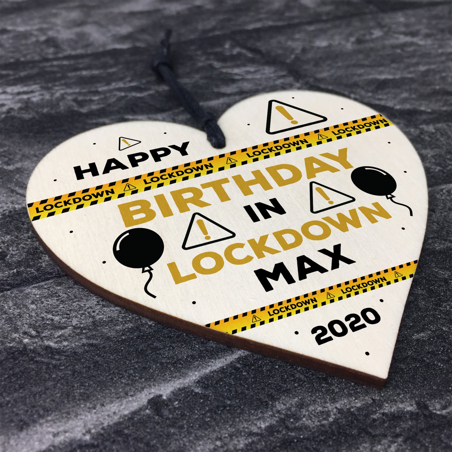 Personalised Birthday Gift Lockdown Keepsake Wooden Heart