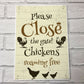 Close The Gate Sign Chicken Sign Hanging Gate Sign Chicken House