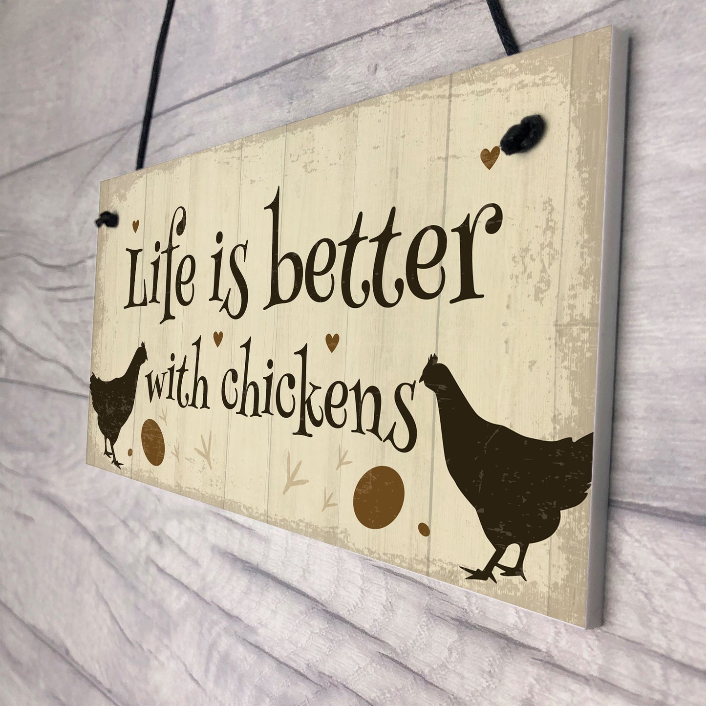 Life Is Better Funny Chicken Sign For Hen House Chicken House