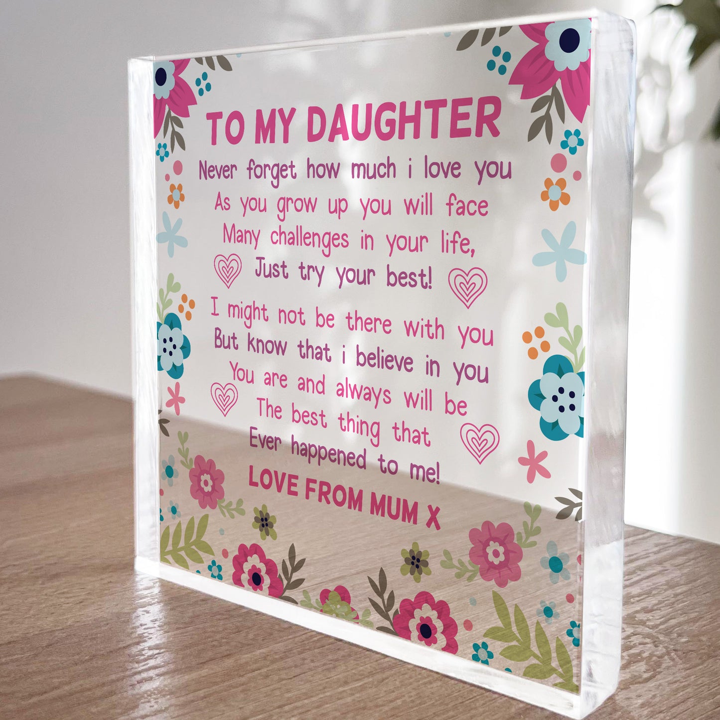 Daughter Gifts From Mum Acrylic Freestanding Keepsake Plaque
