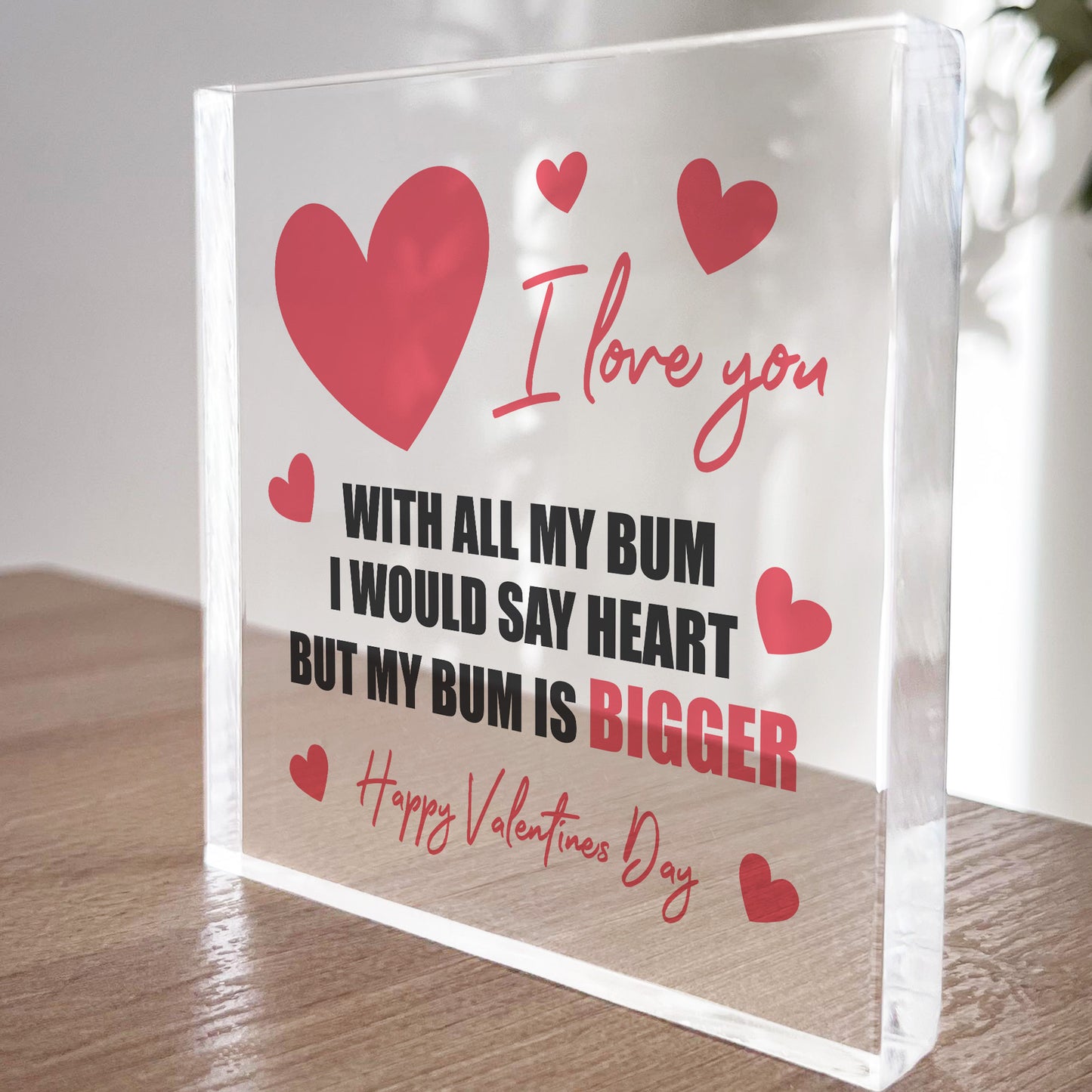 Love You All My Bum Funny Husband Boyfriend Valentine's Day Gift