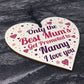 Best Mum Get Promoted To Nanny Wooden Heart Mum Gifts Nanny