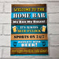 Welcome Plaque Bar Accessories For Home Pub or Outdoor Garden