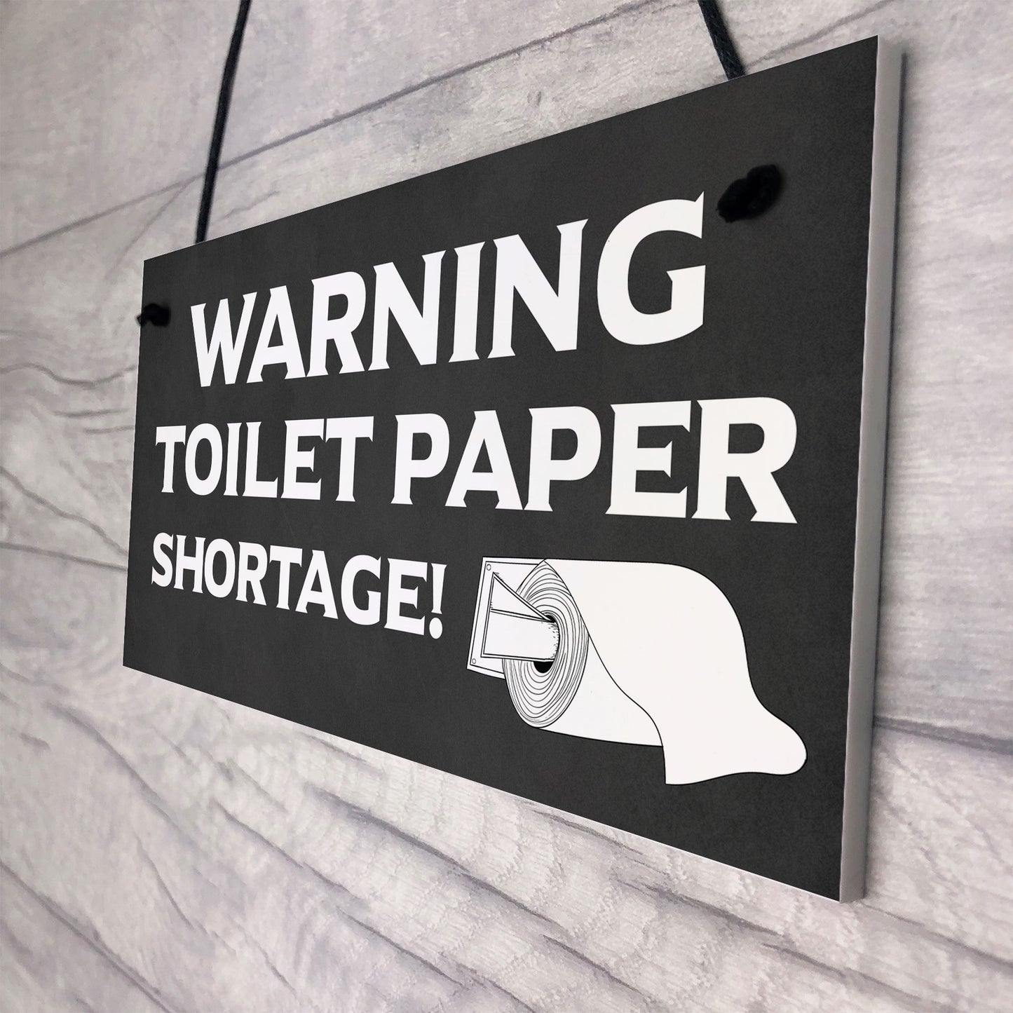 FUNNY Toilet Sign WARNING TOILET PAPER SHORTAGE Lockdown